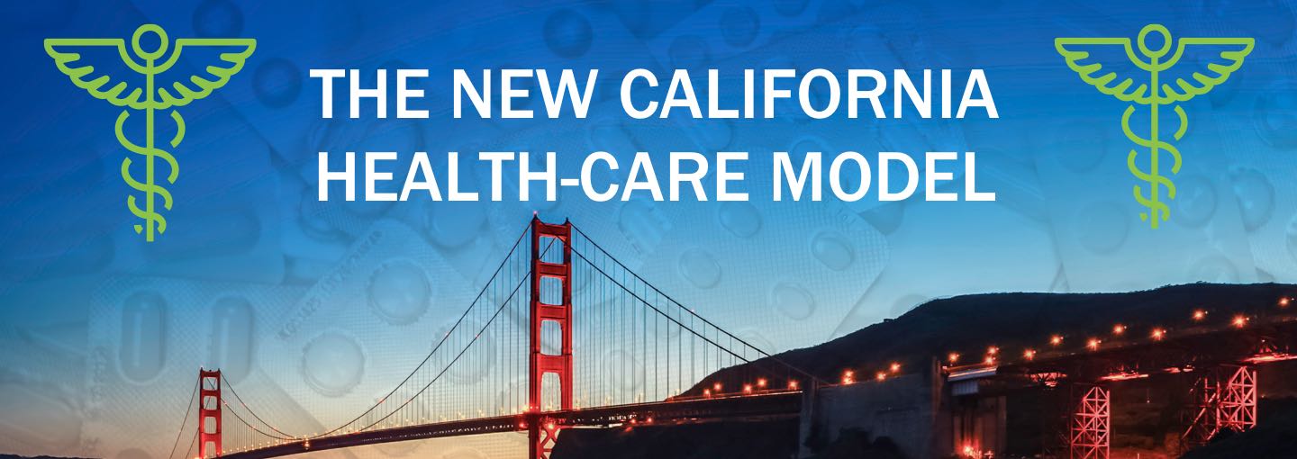 Image - New California Health-Care Model