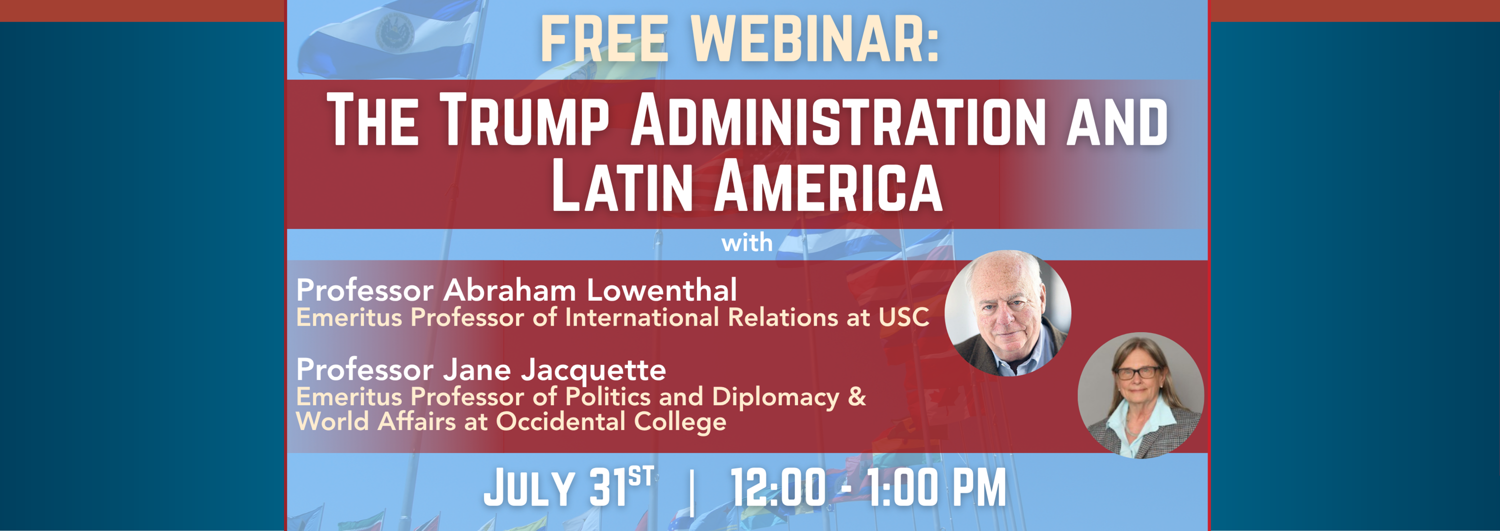 The Trump Administration & Latin America Image- the speakers and program title