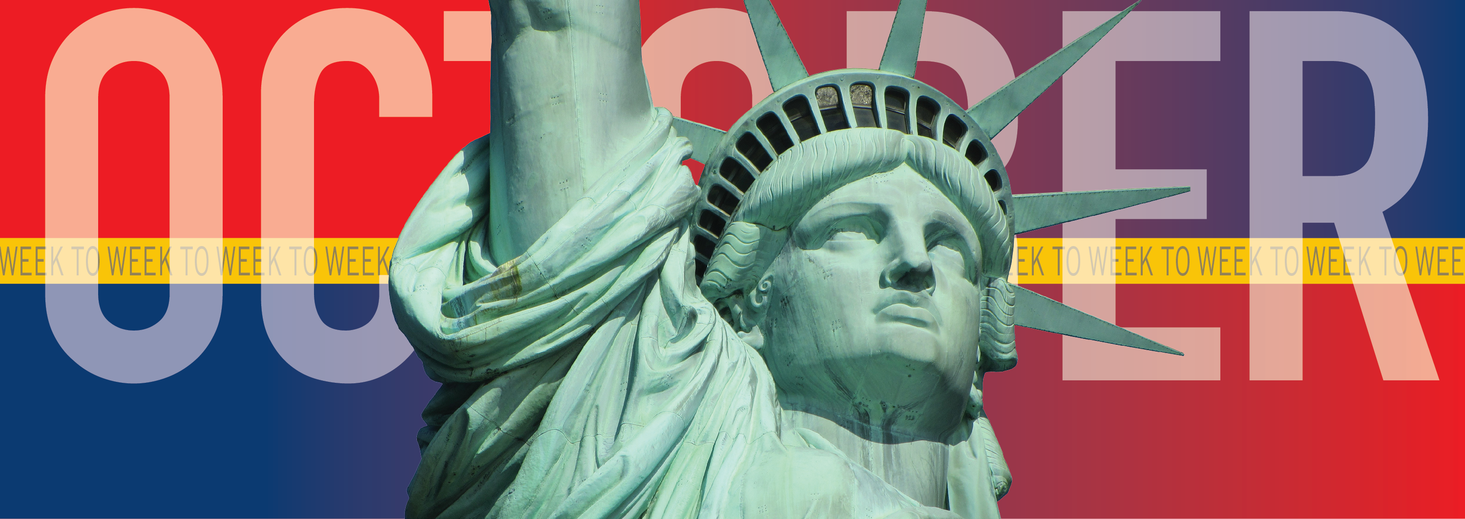 October Reprise: Week to Week Political Roundtable and Social Hour Image - Statue of Liberty