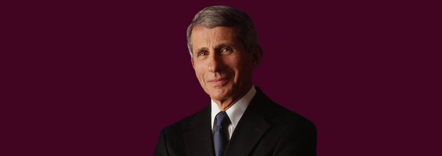 A Conversation with Dr. Anthony Fauci Image - Anthony Fauci