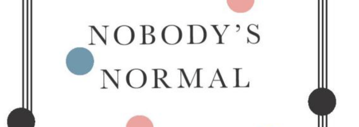 Healthy Society Series: Nobody's Normal—The History, Culture, Stigma and Future of Mental Health Image - detail from book cover