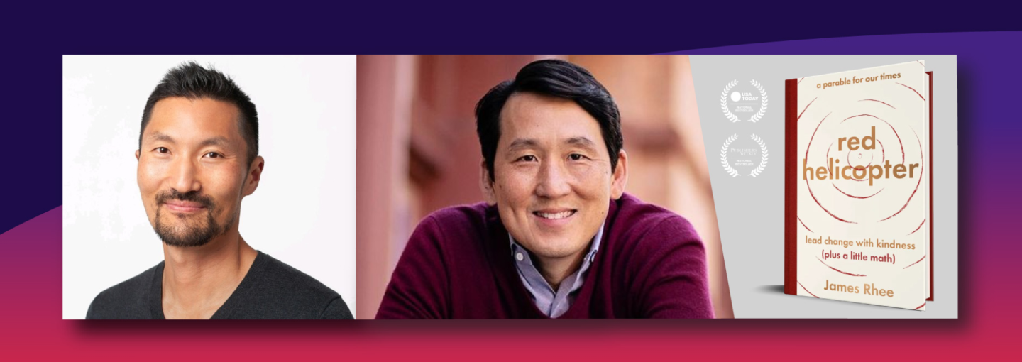 James Rhee and Yul Kwon: Reimagining Corporate Leadership with Kindness and Math Image - James Rhee and Yul Kwon