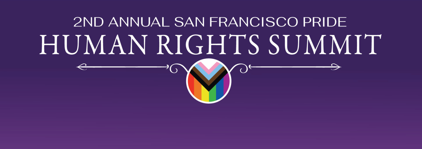2nd Annual San Francisco Pride Human Rights Summit Image - program title