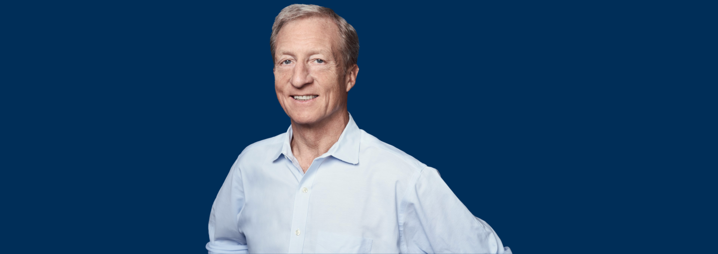 Cheaper, Faster, Better: Tom Steyer on Winning the Climate War Image - Tom Steyer