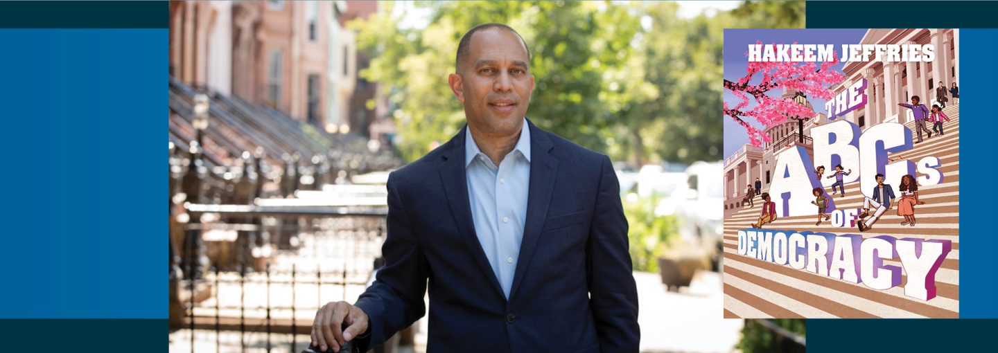 Congressman Hakeem Jeffries: The ABCs of Democracy Image - the speaker and his book cover
