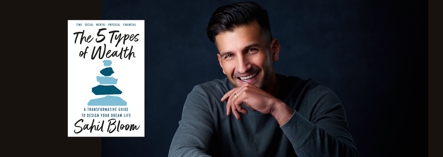 Sahil Bloom: Designing Your Dream Life Image - the speaker and his book cover