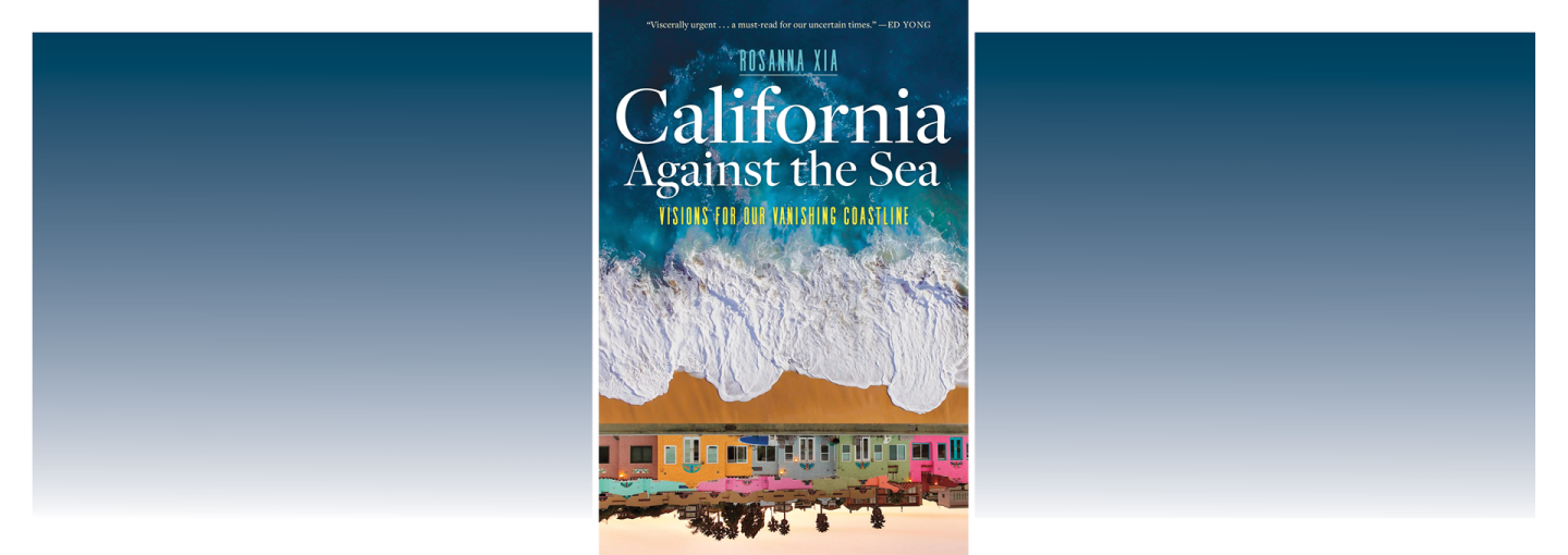 Reading Californians Book Discussion: 'California Against the Sea' Image - book cover