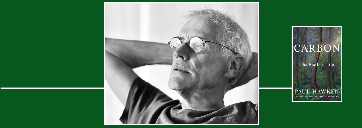Paul Hawken: Carbon, Climate, and Humanity Image - the speaker and his book cover