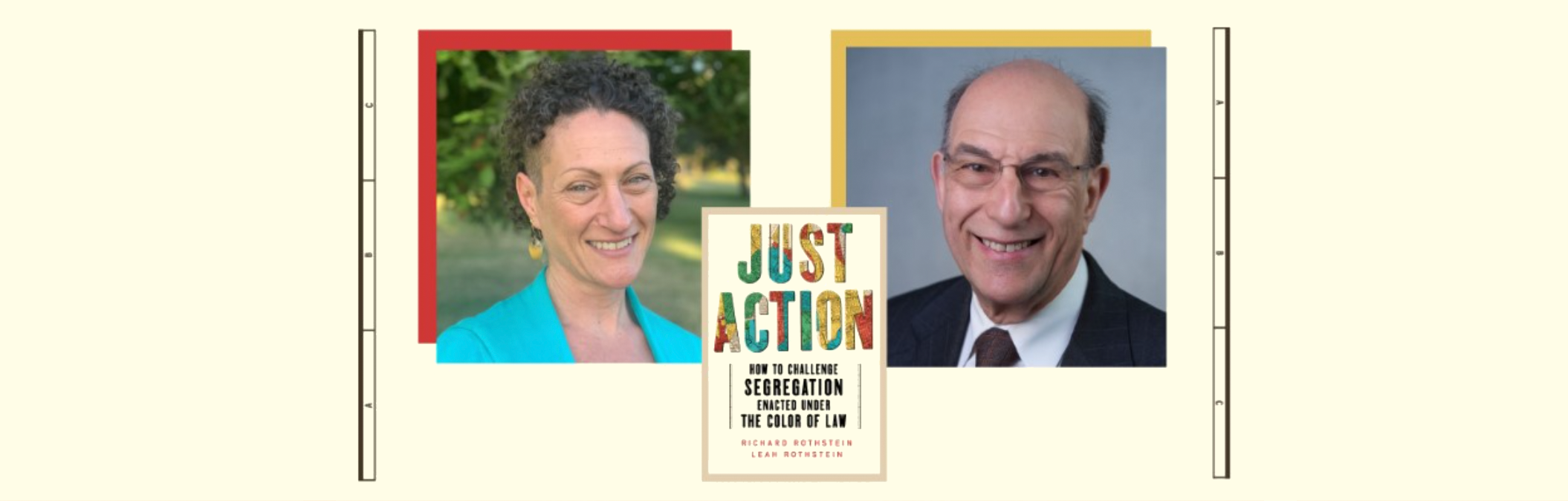 Richard and Leah Rothstein: Challenging Segregation and the Color of Law