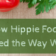 Image - How Hippie Food Changed the Way We Eat