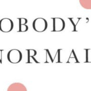 Healthy Society Series: Nobody's Normal—The History, Culture, Stigma and Future of Mental Health Image - detail from book cover