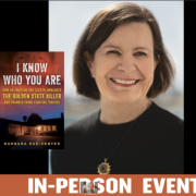 Barbara Rae-Venter: Unmasking the Golden State Killer and Solving Other Cold Cases Image - Barbara Rae-Venter and book cover